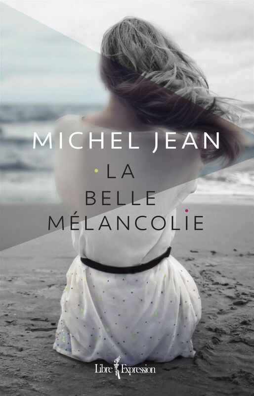 La Belle Mélancolie