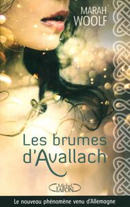 Les brumes d'Avallach - Tome 1