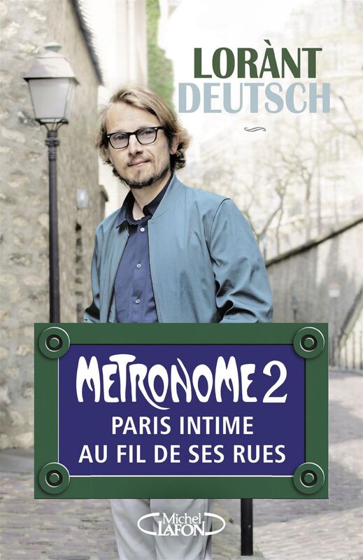 Métronome 2 Paris intime au fil de ses rues