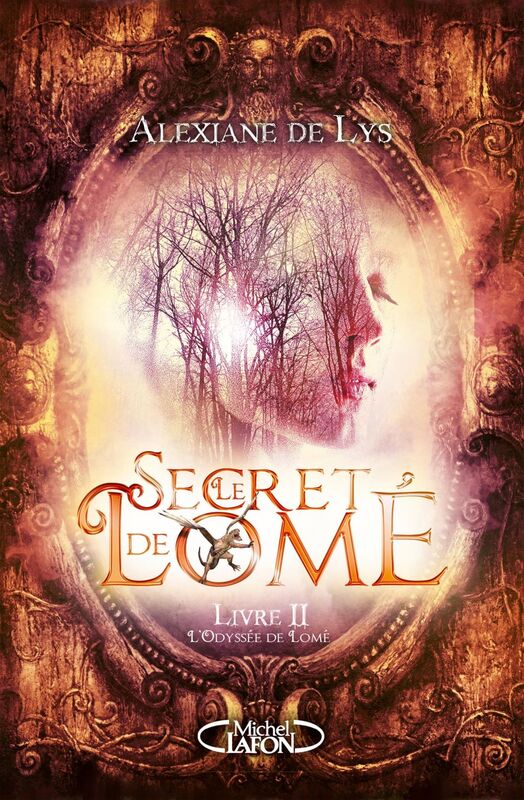 Le secret de Lomé - LIVRE II SECRET DE LOME T2 -L'ODYSSEE DE LOME[NUM