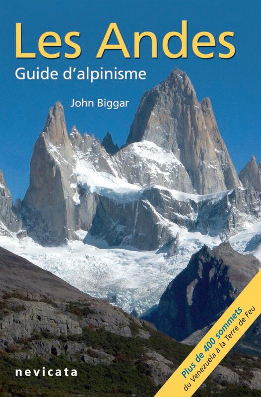 Cordillera Occidental : Les Andes, guide d'Alpinisme