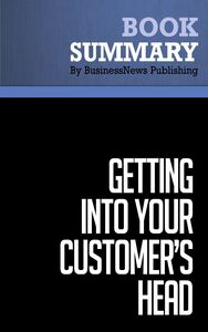 Summary: Getting Into Your Customer's Head - Kevin Davis
