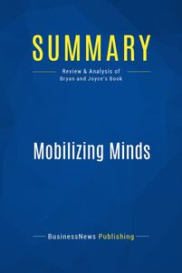 Summary: Mobilizing Minds Review and Analysis of Bryan and Joyce's Book