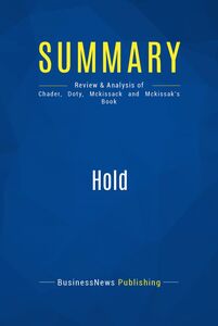 Summary: Hold Review and Analysis of Chader, Doty, Mckissack and Mckissak's Book
