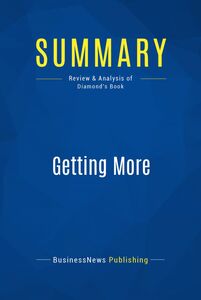 Summary: Getting More Review and Analysis of Diamond's Book