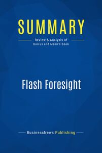 Summary: Flash Foresight Review and Analysis of Burrus and Mann's Book