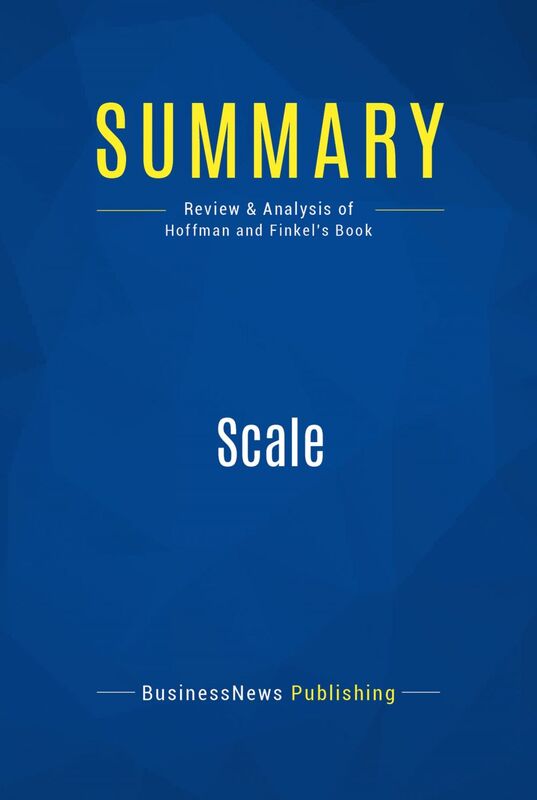 Summary: Scale Review and Analysis of Hoffman and Finkel's Book