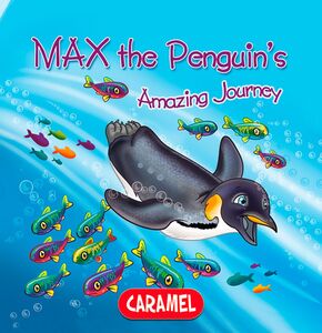 Max the Penguin Children's book about wild animals [Fun Bedtime Story]