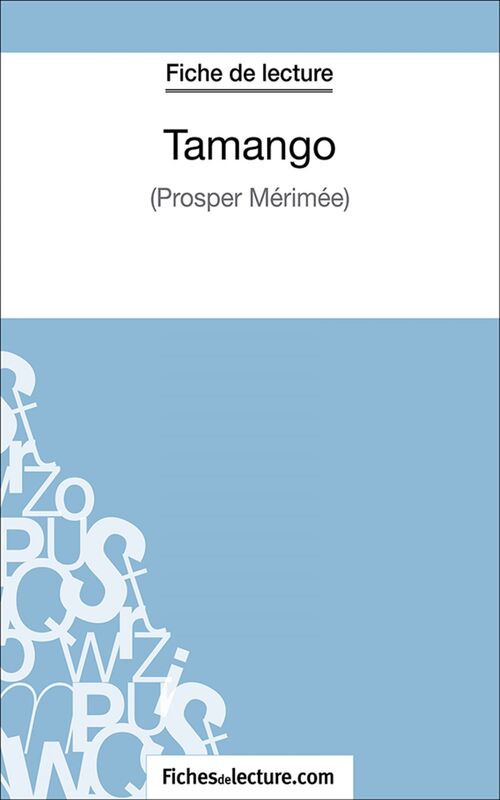 Tamango Analyse complète de l'oeuvre