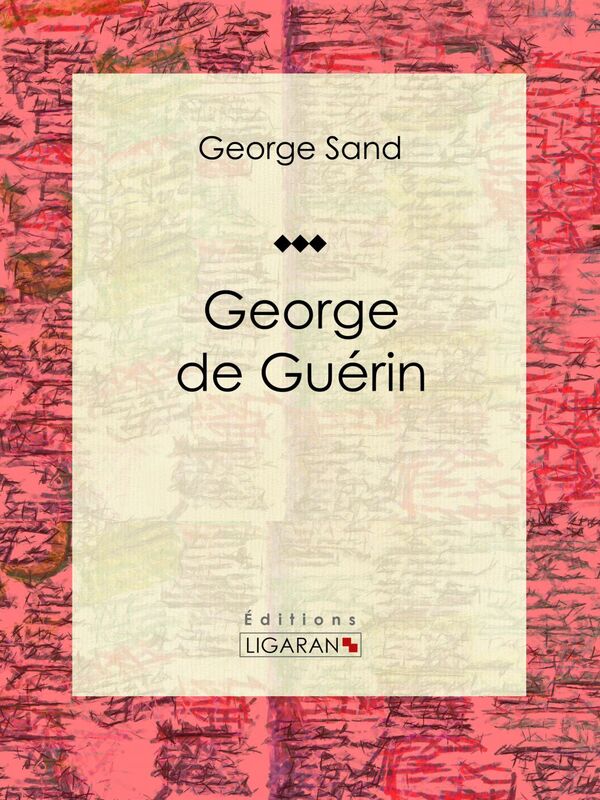 George de Guérin Essai littéraire