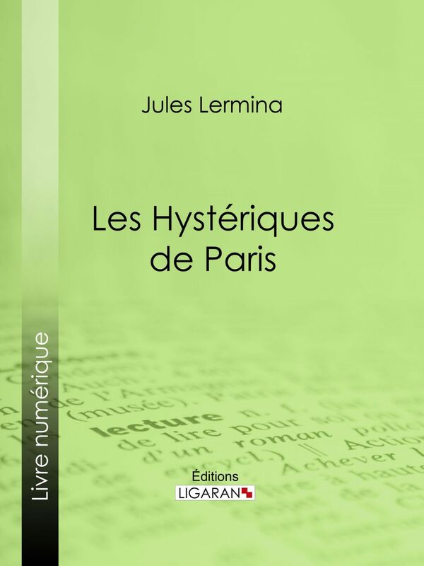 Les Hystériques de Paris