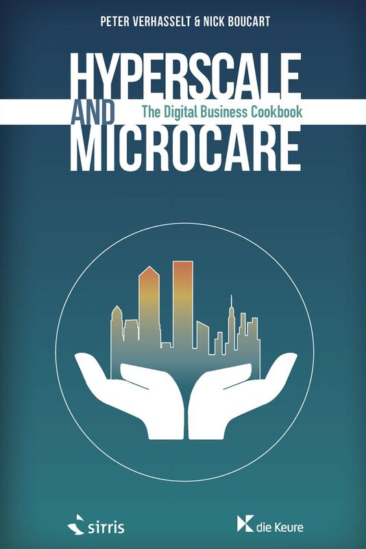 Hyperscale and Microcare The Digital Business Cookbook