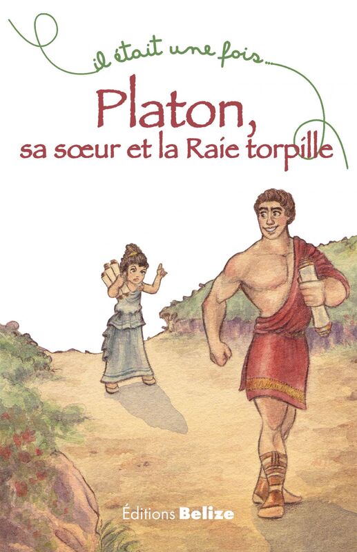 Platon, sa soeur et la Raie torpille Un récit familial