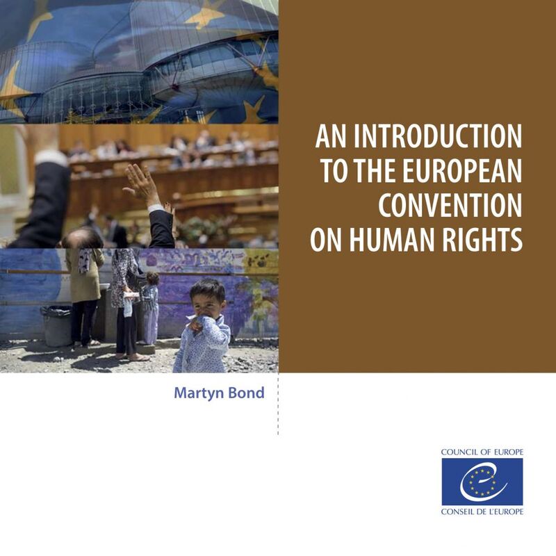 An introduction to the European Convention on Human Rights