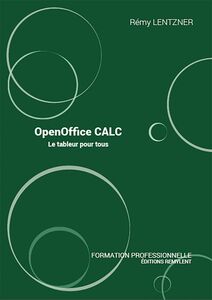 OpenOffice CALC Le tableur pour tous