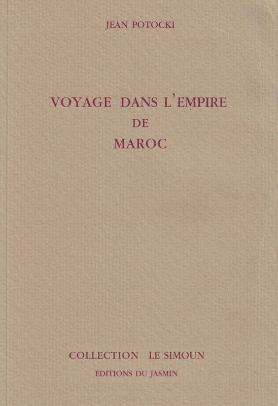 Voyage dans l'Empire de Maroc Journal de voyage