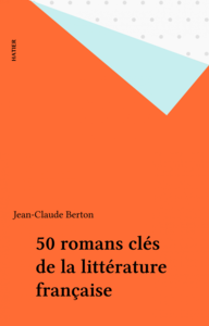 50 romans clés de la littérature française