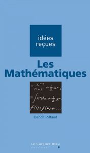 MATHEMATIQUES (LES) -PDF idées reçues sur les mathématiques
