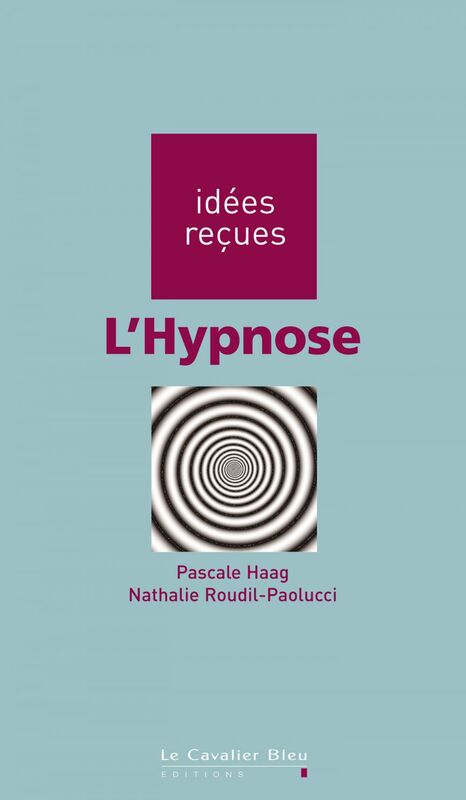 HYPNOSE (L) -PDF idées reçues sur l'hypnose