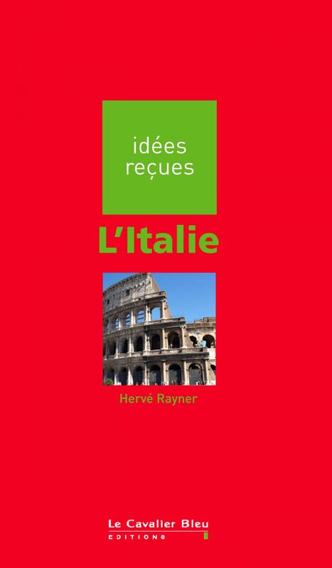 ITALIE (L) -PDF idées reçues sur l'Italie