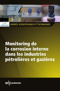 Monitoring de la corrosion interne dans les industries Monitoring de la corrosion interne dans les industries