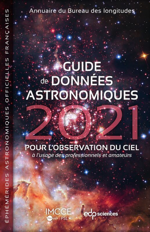 Guide de données astronomiques 2021 pour l'observation du ciel