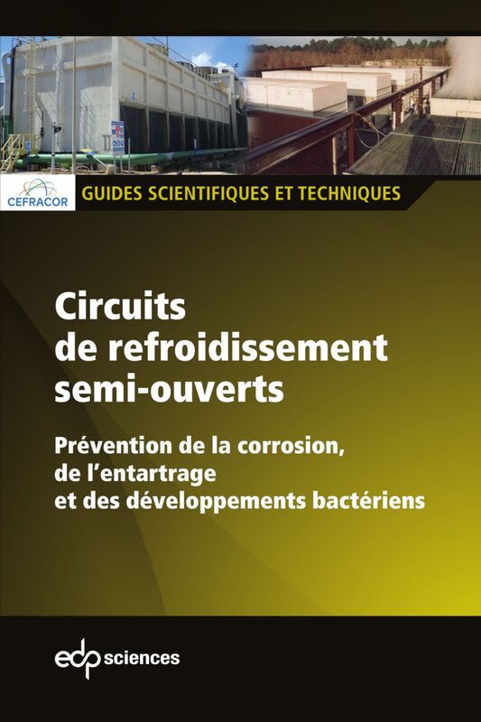 Circuits de refroidissement semi-ouverts Prévention de la corrosion, de l’entartrage et des développements bactériens
