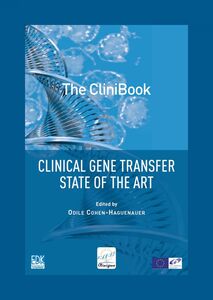 The Clinibook Clinical gene transfer state of the art