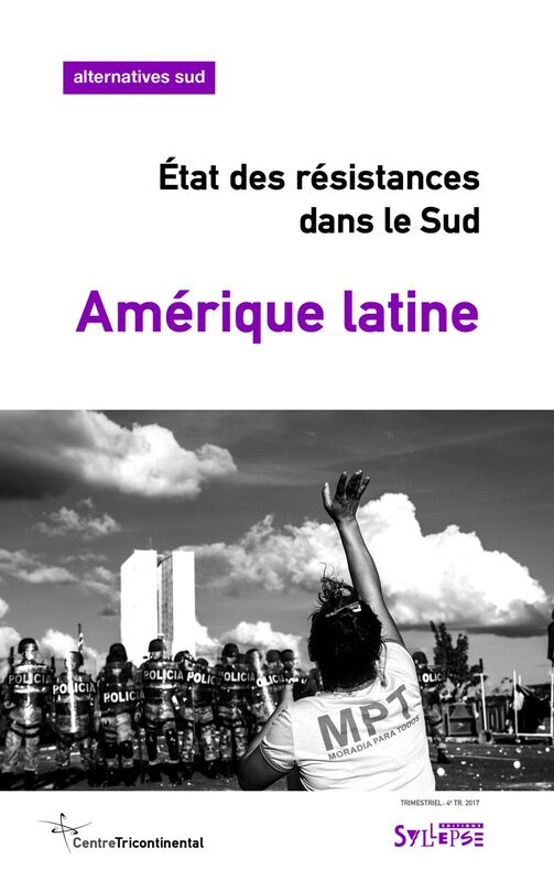 Amérique latine État des résistances dans le Sud