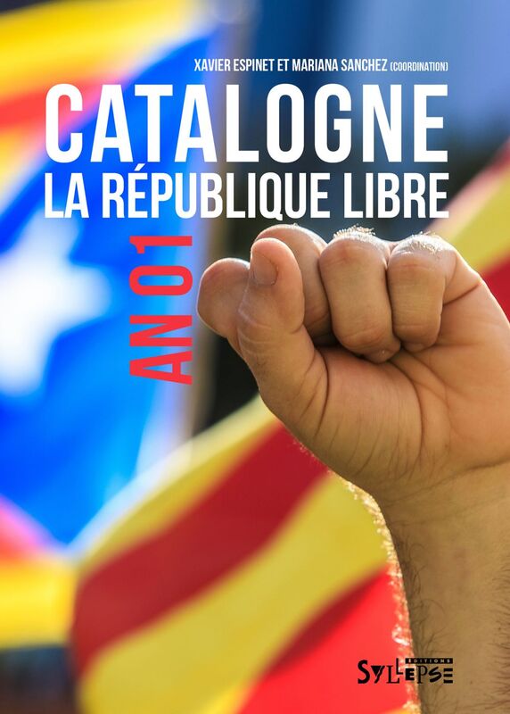 Catalogne. La république libre An 01