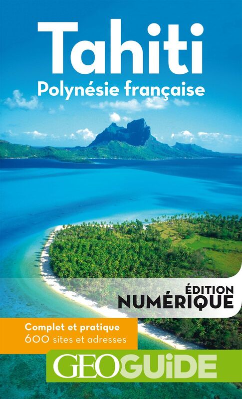 GEOguide Tahiti Polynésie française