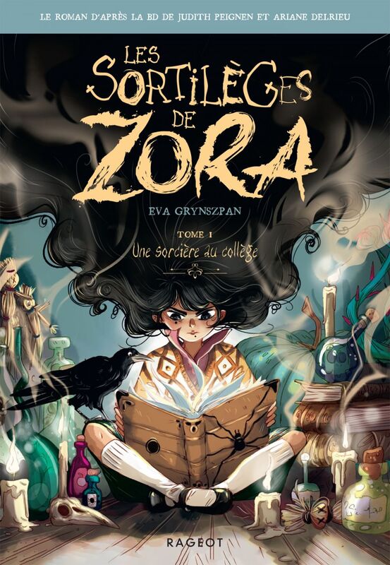 Les sortilèges de Zora Une sorcière au collège