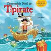 L’incroyable Noël de Tipirate - Niveau de lecture 5