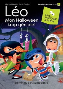 Léo - Mon Halloween trop géniale! - Niveau de lecture 2