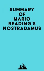 Summary of Mario Reading's Nostradamus