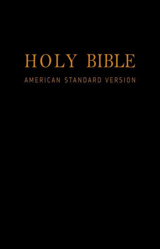 Holy Bible (American Standard Version): Old & New Testaments