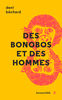 Des bonobos et des Hommes Voyage au cœur du Congo