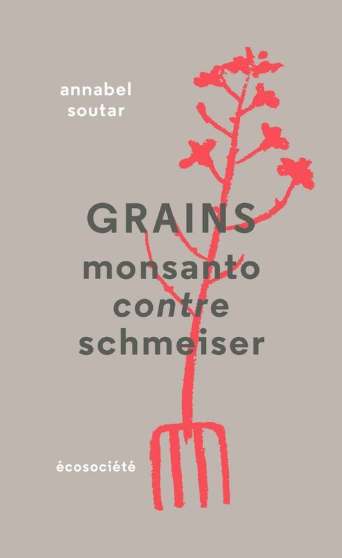 Grains Monsanto contre Schmeiser