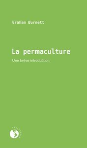 La permaculture Une brève introduction
