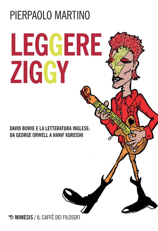 Leggere Ziggy David Bowie e la letteratura inglese: da George Orwell a Hanif Kureishi