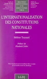 L'internationalisation des constitutions nationales