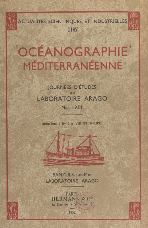 Océanographie méditerranéenne Journées d'études du Laboratoire Arago, mai 1951