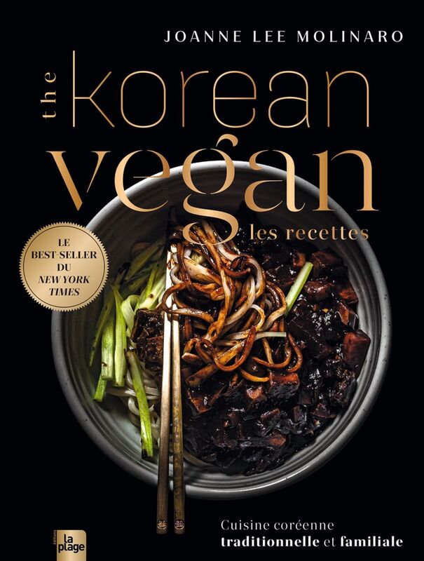 The Korean Vegan, les recettes Cuisine coréenne traditionnelle et familiale