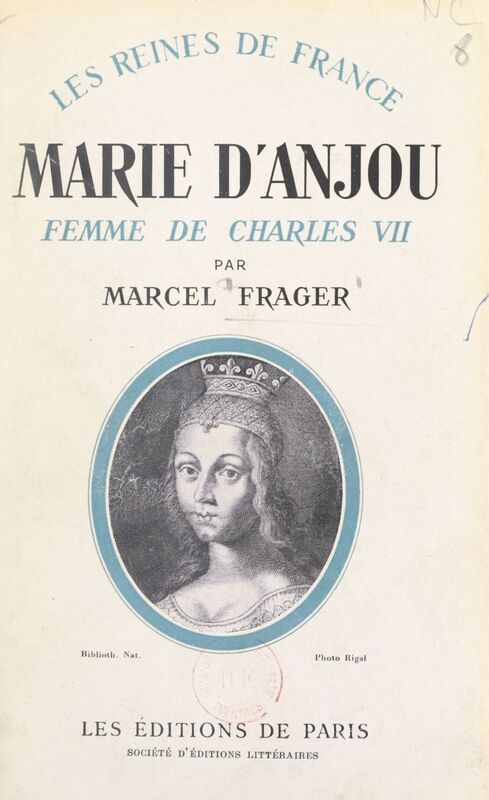 Marie d'Anjou, femme de Charles VII, 1404-1463