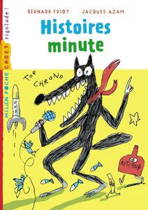 Histoires minute, Tome 01 Histoires minute