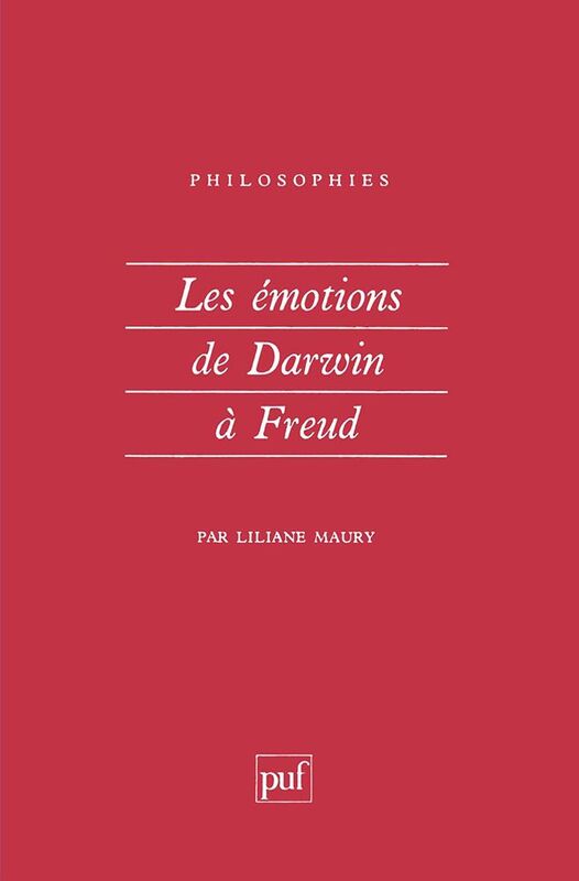 Les émotions de Darwin à Freud
