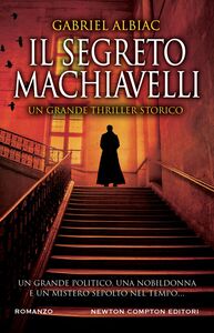 Il segreto Machiavelli