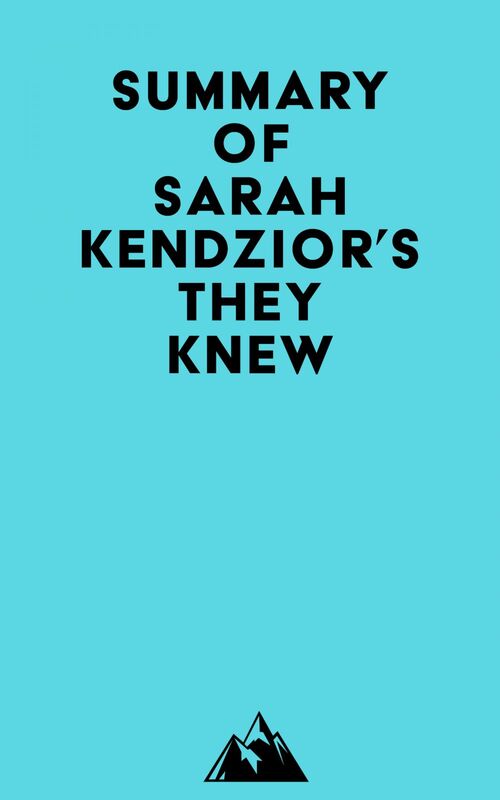 Summary of Sarah Kendzior's They Knew