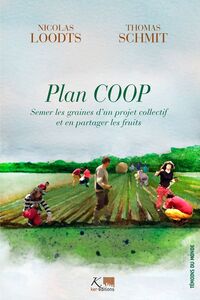 Plan COOP Semer les graines d'un projet coopératif et en récolter les fruits
