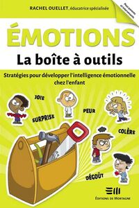 Émotions - La boîte à outils Stratégies pour développer l'intelligence émotionnelle chez l'enfant